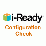 i-Ready Configuration Check